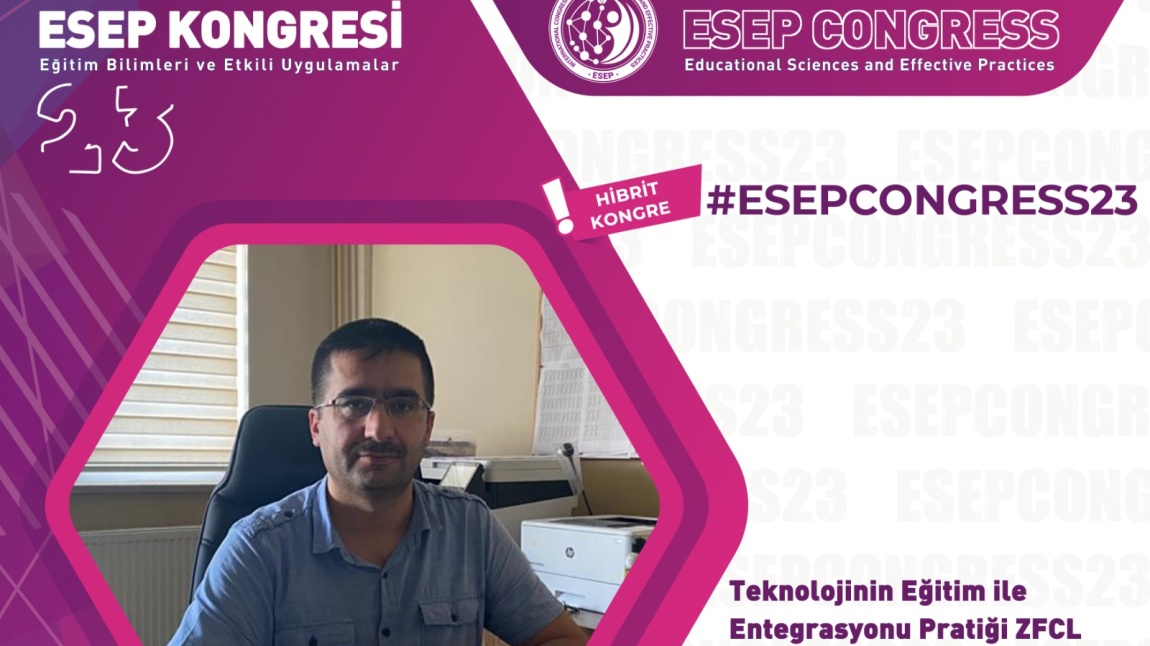Okulumuz Öğretmenleri Ululararası ESEP Eğitim Bilimleri ve Etkili Uygulamalar Kongresine Katılacaklardır.